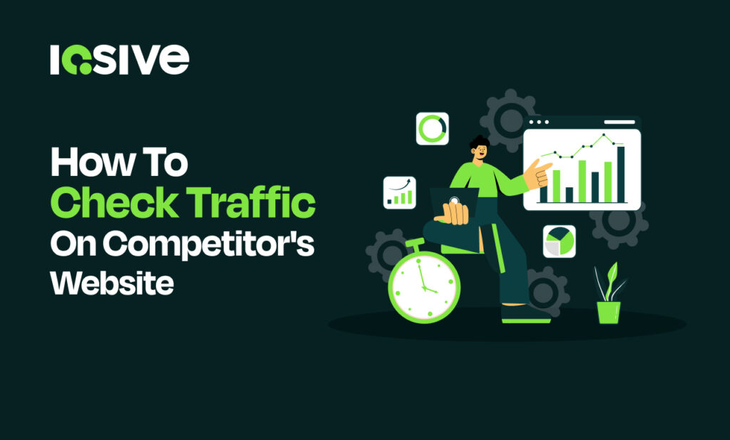 How to Check Traffic on Competitor’s Website