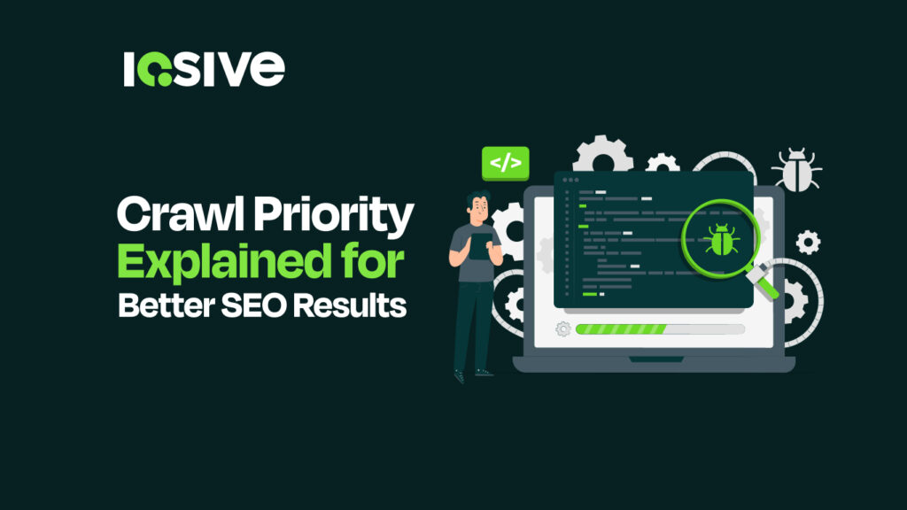 Crawl Priority Explained