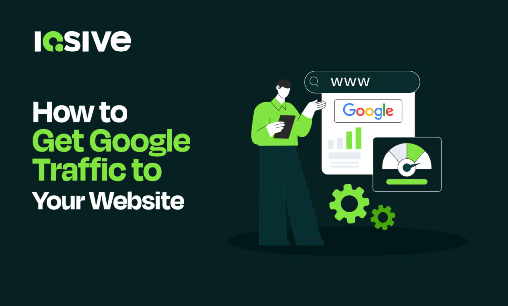 How to get google traffic to your website