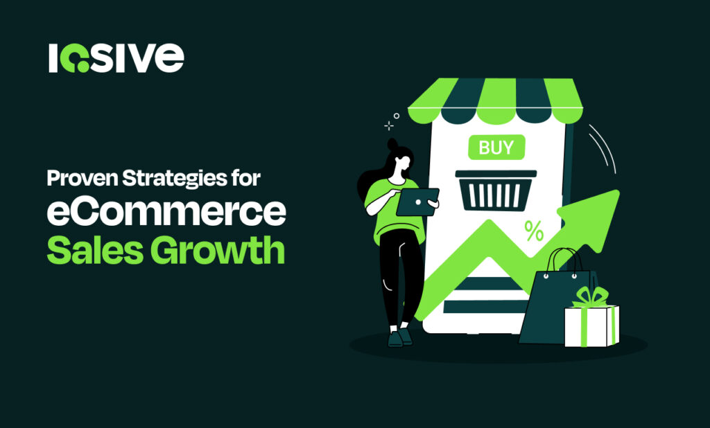Proven stretegies for ecommerce sales growth