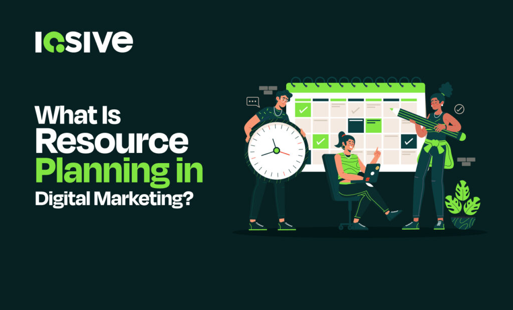 What is resource planning in digital marketig