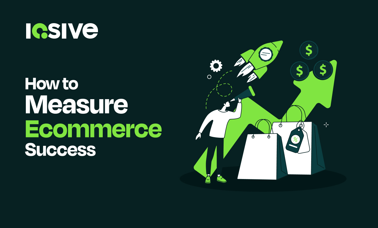 How to measure ecommerce succes